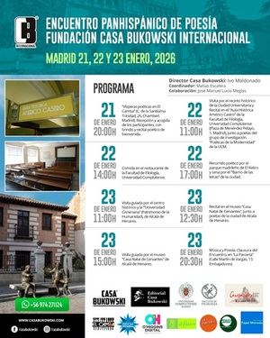 “Primer Encuentro Panhispánico de Poesía ‘CASA BUKOWSKI’. Madrid 2026”. Del 21 AL 23 de enero
