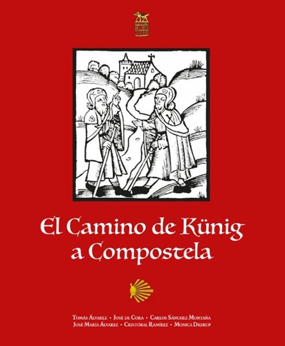 El camino de Künig a Compostela
