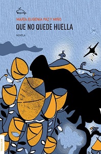 La escritora María Eugenia Paz y Miño reaparece con un thriller político trepidante