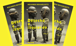 “Nueva edición ampliada de un poemario de Rolando Revagliatti”