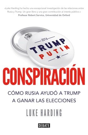 La editorial Debate se une al lanzamiento mundial de libro clave sobre las relaciones entre Trump y Rusia