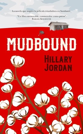 El best-seller \'Mudbound\', obtiene cuatro nominaciones a los Oscar