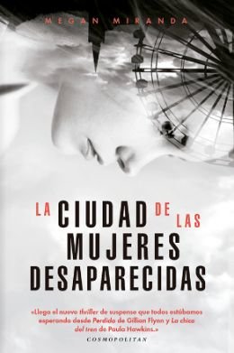 \'La ciudad de las mujeres desaparecidas\', un thriller adictivo e inteligente al más puro estilo de Alfred Hitchcock