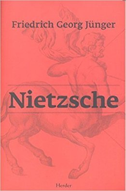 Friedrich Georg Jünger: \'Nietzsche\'
