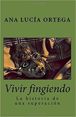 \'Vivir fingiendo\', el escabroso periplo de una inmigrante cubana