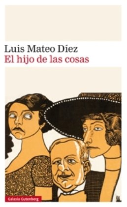 "El hijo de las cosas", el nuevo libro de Luis Mateo Díez