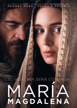 “María Magdalena”, dirigida por Garth Davis, la historia de una de las figuras bíblicas más enigmáticas y desconocidas hasta la fecha