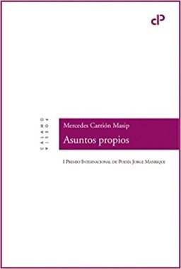 Mercedes Carrión gana con un primer poemario de madurez, \'Asuntos propios\', el I Premio Internacional Jorge Manrique