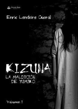 \'Kizuna, la maldición de Yumiko\', el nuevo thriller japonés de Enric Landeira Querol