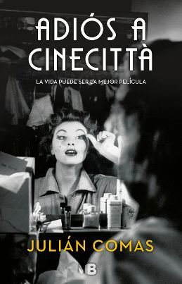 Julián Comas transmite su amor al cine en la novela \'Adiós a Cinecittà\'