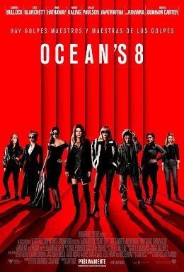 \'Ocean\'s 8\': La estafa tiene cara de mujer