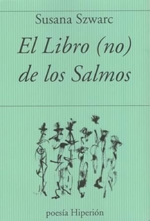 El libro (no) de los salmos