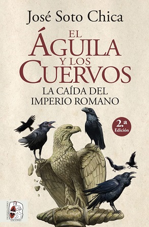 "El águila y los cuervos", de José Soto Chica