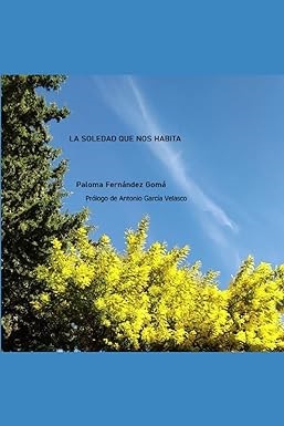"La soledad que nos habita", de Paloma Ferna&#769;ndez Goma&#769;. Traducción al árabe, Salma Moutaouakkil