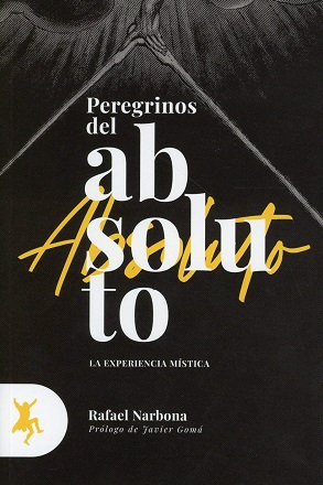 Peregrinos del absoluto