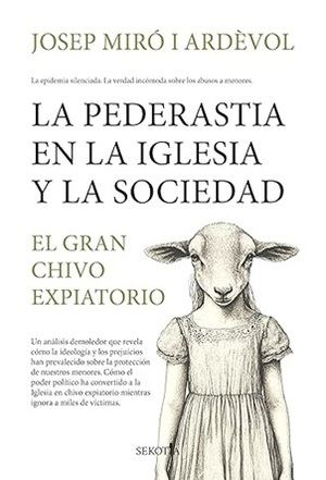 "La pederastia en la Iglesia y la sociedad" de Josep Miró i Ardèvol