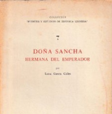 Doña Sancha. Hermana del emperador