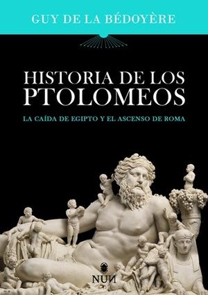 "Historia de los Ptolomeos": Un fascinante ensayo sobre el esplendor y la caída de Egipto