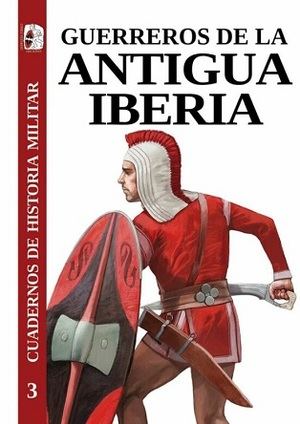 "Guerreros de la antigua Iberia", por VV.AA.