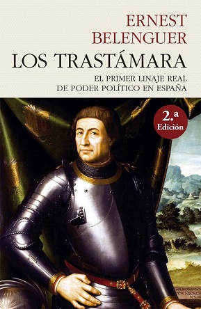 "Los Trastámara", de Ernest Belenguer