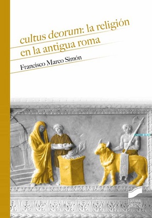 cultus deorum: la religión en la antigua roma