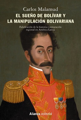 El sueño de bolivar y la manipulación bolivariana