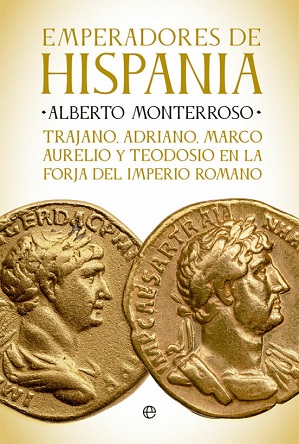 "Emperadores de Hispania", de Alberto Monterroso Peña