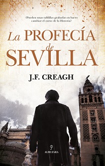 "La profecía de Sevilla", de Jesús Creagh, con una trama en la que se maridan elementos tan antagónicos como el yihadismo y las cofradías
