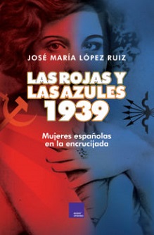 José María López Ruiz rescata del olvido en 