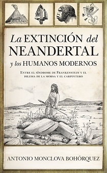 La extinción de los neandertales ¿fue causada por los cambios medioambientales o por la llegada de los humanos modernos?