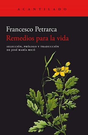 Francesco Petrarca: "Remedios para la vida"