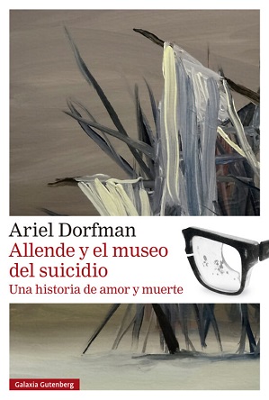Ariel Dorfman recopila su memoria sobre el golpe de estado en Chile en 