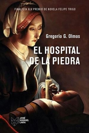 "El hospital de la piedra", de Gregorio G. Olmos: Una novela histórica que revive la Toledo del siglo XV