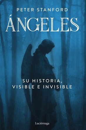 "Ángeles, su historia visible e invisible", de Peter Stanford