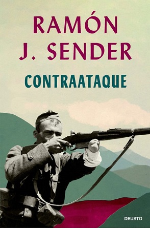 "Contraataque": La crónica vibrante de Ramón J. Sender sobre la Guerra Civil Española