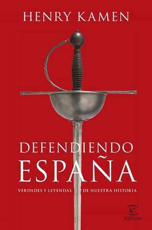 "Defendiendo España", de Henry Kamen