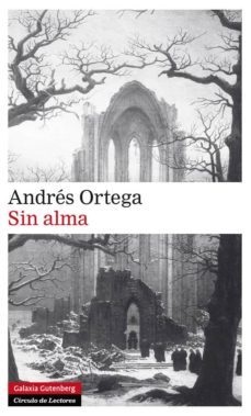 "Sin alma" de Andrés Ortega