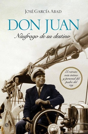 "Don Juan, náufrago de su destino", de José García Abad