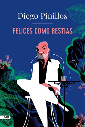 Felices como bestias