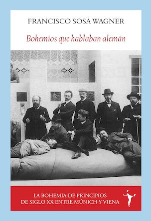 'Bohemios que hablaban alemán', de Francisco Sosa Wagner