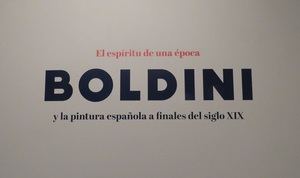 Exposición: “Boldini y la pintura española a finales del siglo XIX. El espíritu de una época”
