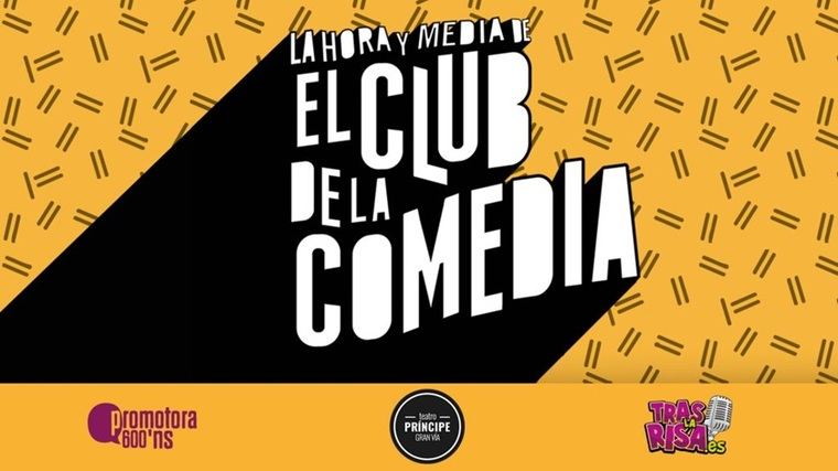 La hora y media de El Club de la Comedia