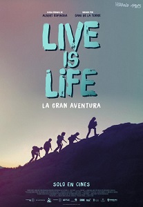 Se estrena “Live is life: la gran aventura”, dirigida por Dani de la Torre