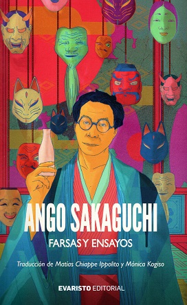 “Farsas y ensayos”, de Ango Sakaguchi