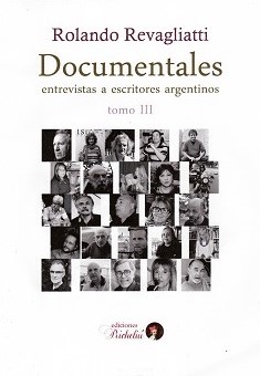 “Documentales III”, amplia visión de la literatura argentina contemporánea