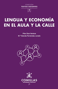 Un libro sobre Lengua y Economía: áreas sociales unidas en la actualidad
