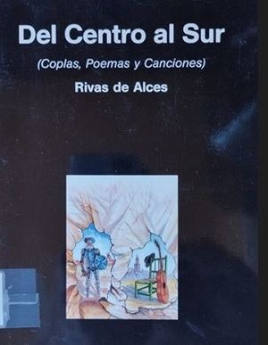 Don José María Rivas Valero - Rivas de Alces