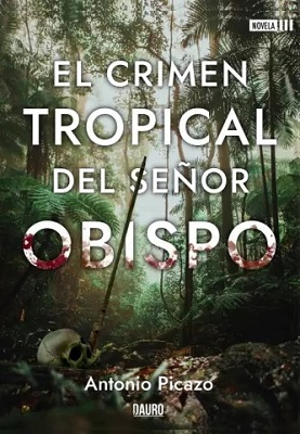 El crimen tropical del señor Obispo
