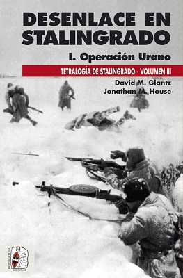 Con la Operación Urano comenzó el zarpazo soviético a los nazis en Stalingrado