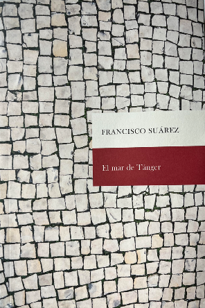 El dramaturgo Francisco Suárez publica su primera novela, “Mar de Tánger”